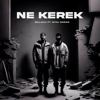 6Ellucci - Ne Kerek (Feat. Qiyal Darian)
