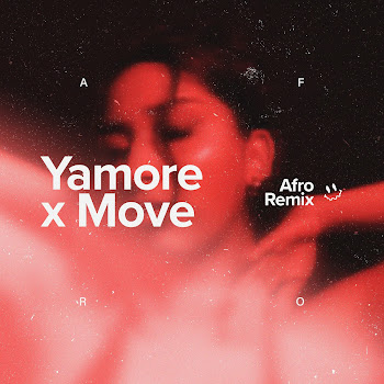 Afro - Yamore X Move