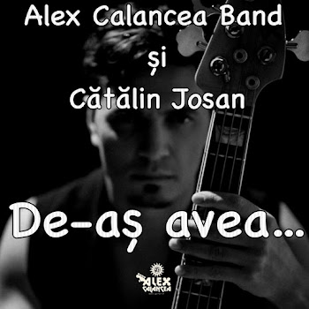 Alex Calancea Band - De-As Avea