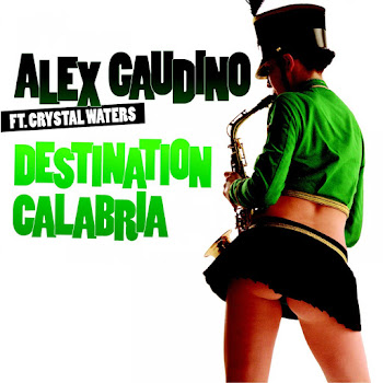 Alex Gaudino - Destination Calabria [Uk Radio Edit] (Feat. Crystal Waters)