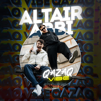 Altair X Abbi - Qazaq Vibe