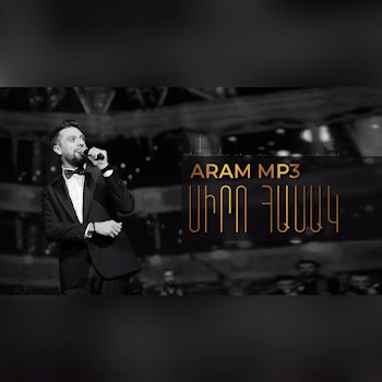 Aram Mp3 - Siro Hasak