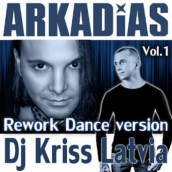 Arkadias - Художник Ft Dj Kriss Latvia