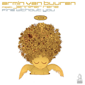 Armin Van Buuren - Fine Without You (Feat. Jennifer Rene)