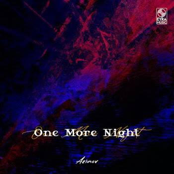Azimov - One More Night