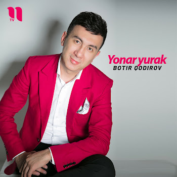 Botir Qodirov - Yonar Yurak