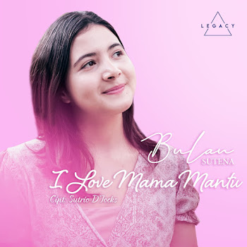 Bulan Sutena - I Love Mama Mantu