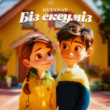 Bytanat - Біз Екеуміз