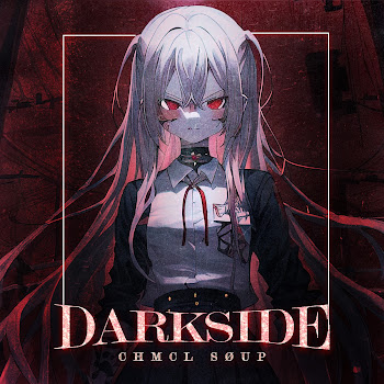Chmcl Søup - Darkside