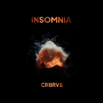 Crbrvs - Insomnia