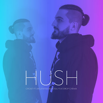 Cricket Feat. Argjentina Ramosaj - Hush