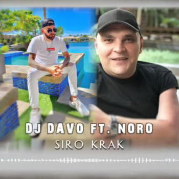 Dj Davo - Siro Krak (Feat. Noro Grigoryan)