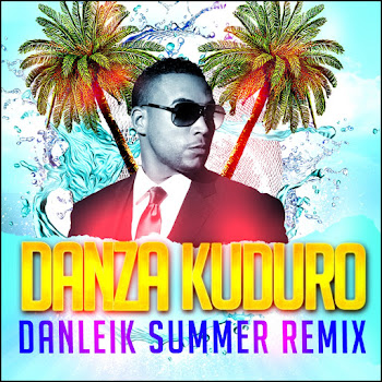 Don Omar - Danza Kuduro (Danleik Summer Remix)