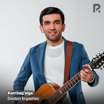 Doston Ergashev - Kambag'alga