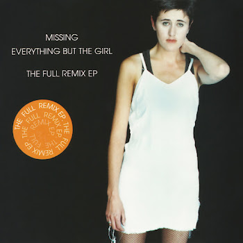 Everything But The Girl - Missing (Todd Terry Club Mix) Ft Todd Terry