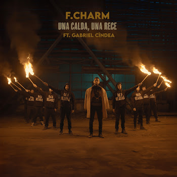 F.charm - Una Calda, Una Rece (Feat. Gabriel Cîndea)