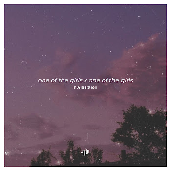 Farizki - One Of The Girls X One Of The Girls