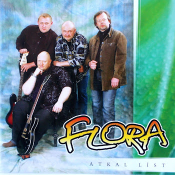Flora - Atkal Līst
