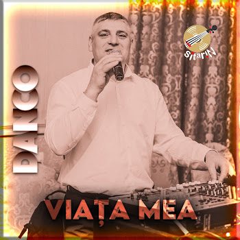 Formatia Danco - Viața Mea