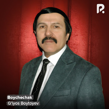 G'iyos Boytoyev - Boychechak