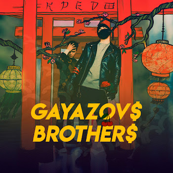 Gayazov$ Brother$ - Grizli