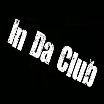 In The Club - In Da Club