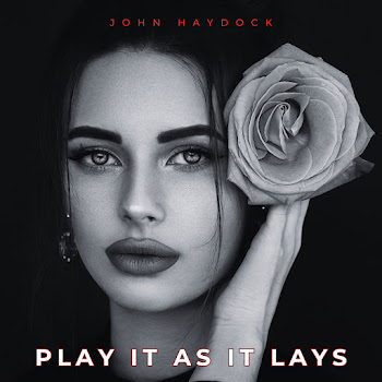 John Haydock - Play It As It Lays