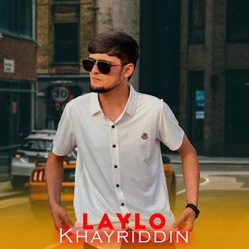 Khayriddin - Laylo