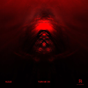 Kloud$ - Turn Me On (Original Mix)