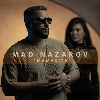Mad Nazarov - Mamacita