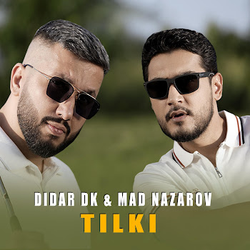 Mad Nazarov - Tilki (Feat. Didar Kakabayew)