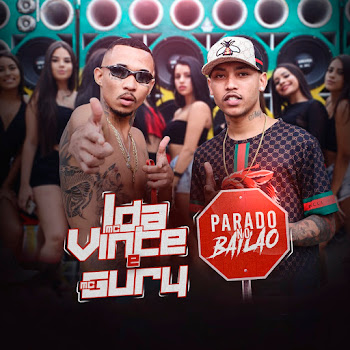 Mc L Da Vinte - Parado No Bailão Ft Mc Gury