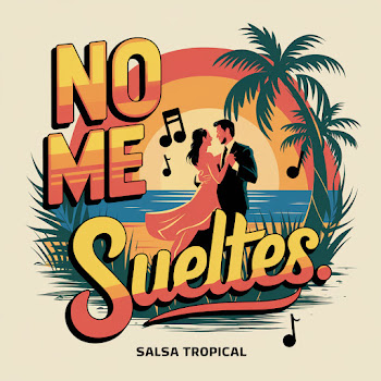 Melod. Ia - No Me Sueltes