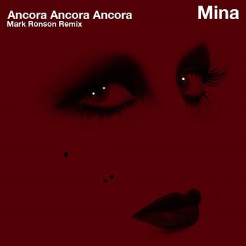 Mina - Ancora, Ancora, Ancora (Radio Edit) [Mark Ronson Remix] (Radio Edit (Mark Ronson Remix))