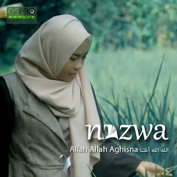 Nazwa Maulidia - Allah Allah Aghisna