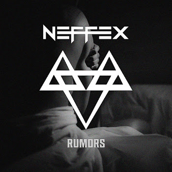 Neffex - Rumors