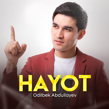 Odilbek Abdullayev - Hayot