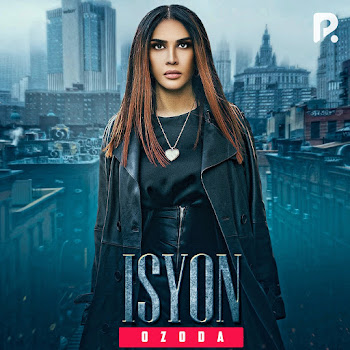 Ozoda - Isyon
