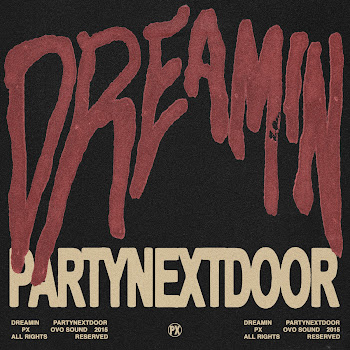 Partynextdoor - Dreamin