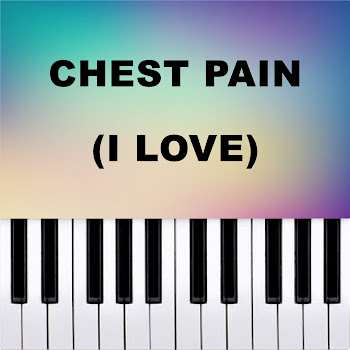 Piano Pop Tv - Chest Pain (I Love)