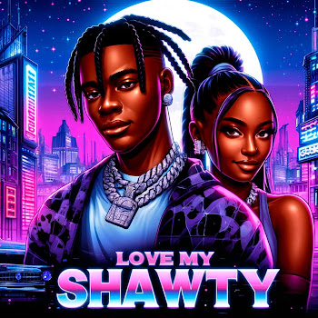 Playboi Rare - Love My Shawty