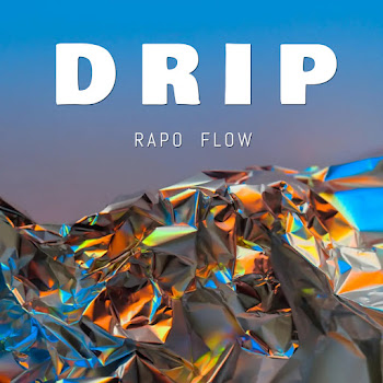 Rapo Flow - Drip