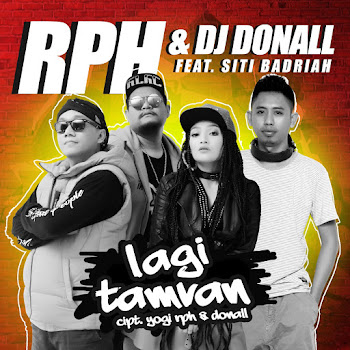 Rph - Lagi Tamvan (Feat. Siti Badriah) Ft Dj Donall