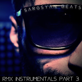 Sargsyan Beats - Rmx Instrumentals, Pt. 3