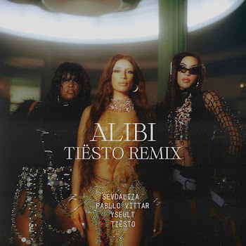 Sevdaliza - Alibi [Tiësto Remix] (Feat. Pabllo Vittar) Ft Yseult