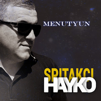 Spitakci Hayko - Park Mer Hayoc Banakin
