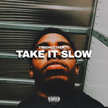 Theonlytrento - Take It Slow