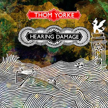 Thom Yorke - Hearing Damage