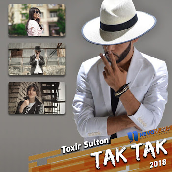 Toxir Sulton - Tak-Tak