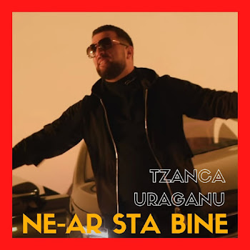 Tzanca Uraganu - Ne-Ar Sta Bine